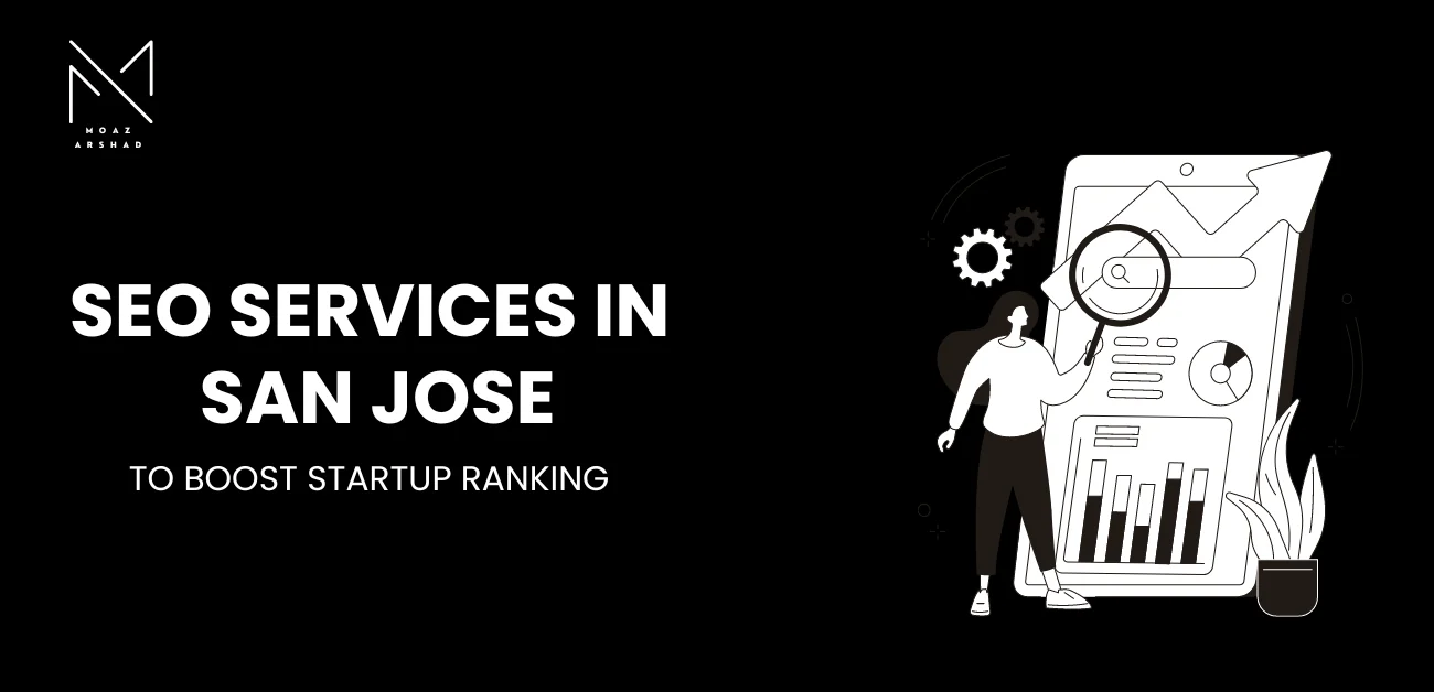 Seo Services in San Jose to Boost Startup Rankings